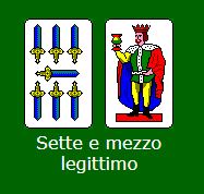 sette e mezzo legittimo con due carte